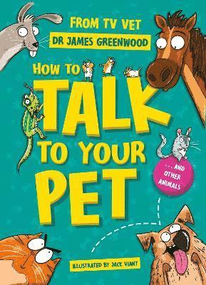 How to Talk to Your Pet