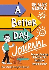bokomslag A Better Day Journal