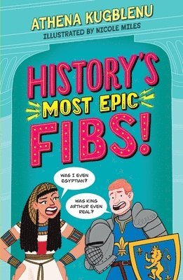 Athena Kugblenu - History's Most Epic Fibs, Häftad