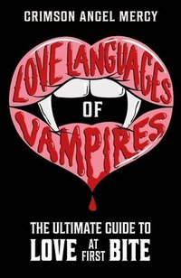 bokomslag Love Languages of Vampires