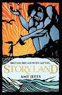 bokomslag Storyland: Britain began with myths... (children's edition)