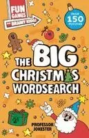 Welbeck Children's Books - Fun Games for Brainy Kids: The Big Christmas Wordsearch, Häftad