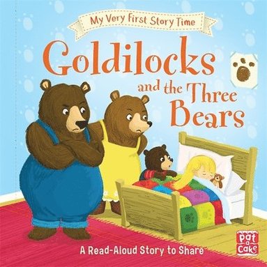 bokomslag My Very First Story Time: Goldilocks and the Three Bears