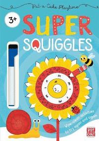 bokomslag Pat-a-Cake Playtime: Super Squiggles