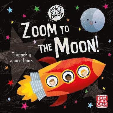 bokomslag Space Baby: Zoom to the Moon!