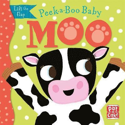 Peek-a-Boo Baby: Moo 1