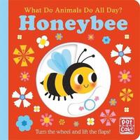 bokomslag What Do Animals Do All Day?: Honeybee