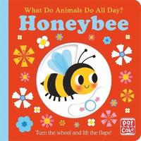 bokomslag What Do Animals Do All Day?: Honeybee
