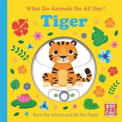 What Do Animals Do All Day?: Tiger 1