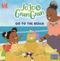 bokomslag JoJo & Gran Gran: Go to the Beach