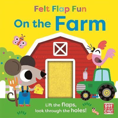 Felt Flap Fun: On the Farm 1