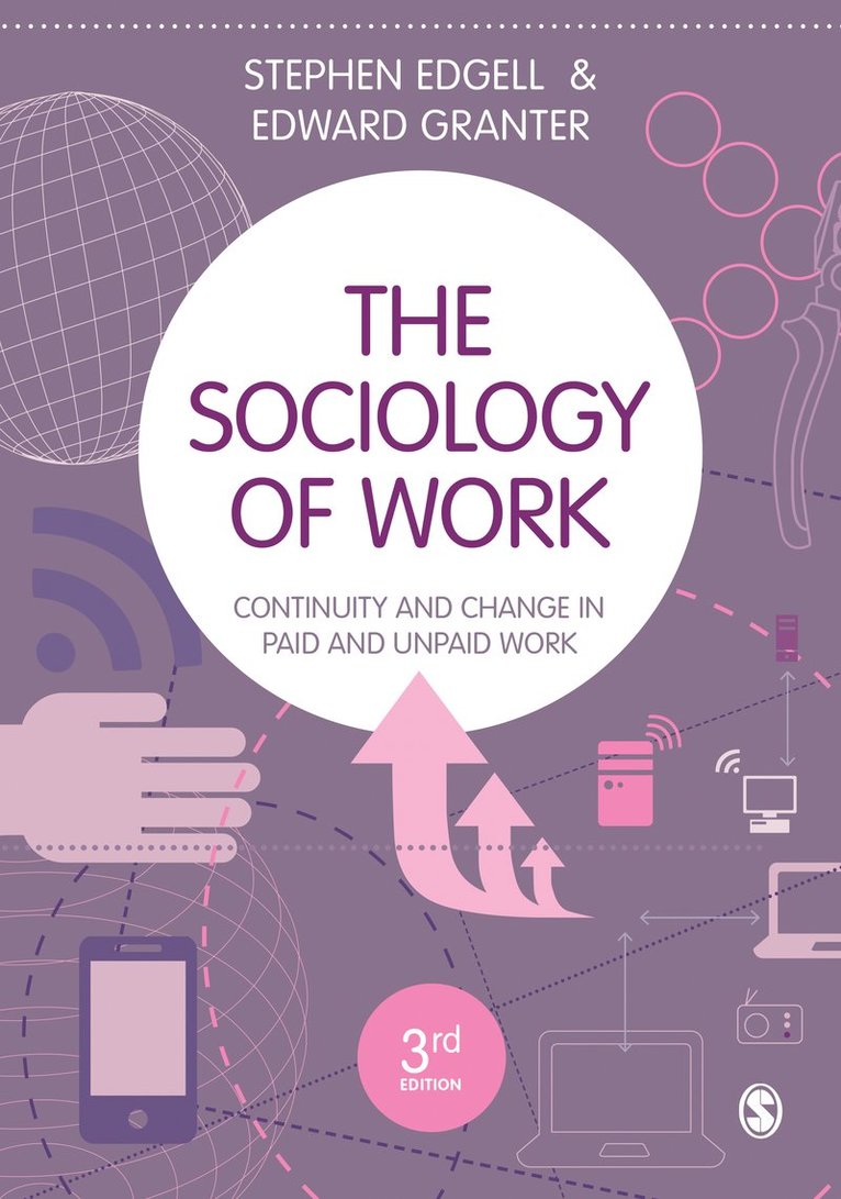 The Sociology of Work 1