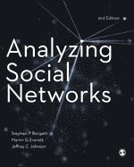 Stephen P Borgatti, Martin G. Everett, Jeffrey C. Johnson - Analyzing Social Networks, Häftad