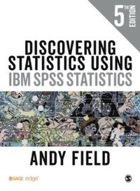 bokomslag Discovering Statistics Using IBM SPSS Statistics