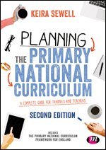 Keira Sewell - Planning the Primary National Curriculum, Häftad