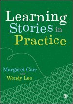 Learning Stories in Practice 1