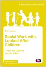 bokomslag Social Work with Looked After Children