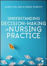 bokomslag Understanding Decision-Making in Nursing Practice