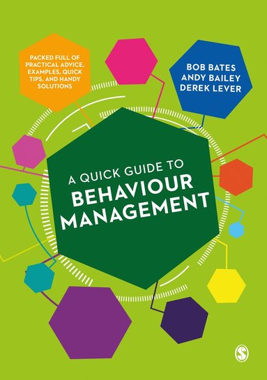 bokomslag A Quick Guide to Behaviour Management