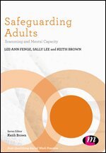 Lee-Ann Fenge, Sally Lee, Keith Brown - Safeguarding Adults, Häftad