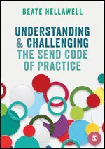 bokomslag Understanding and Challenging the SEND Code of Practice