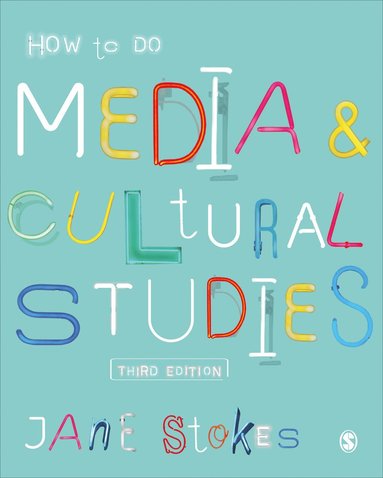 bokomslag How to Do Media and Cultural Studies