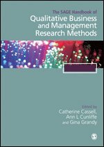 Cathy Cassell, Ann L Cunliffe, Gina Grandy, Catherine Cassell, Ann L. Cunliffe - The SAGE Handbook of Qualitative Business and Management Research Methods, Inbunden