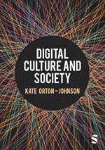 bokomslag Digital Culture and Society