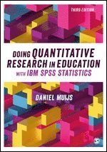 bokomslag Doing Quantitative Research in Education with IBM SPSS Statistics