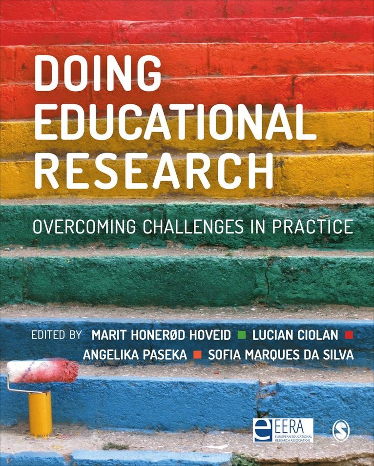 Marit Honerød Hoveid, Lucian Ciolan, Angelika Paseka, Sofia Marques da Silva - Doing Educational Research, Häftad