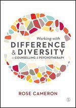 Working with Difference and Diversity in Counselling and Psychotherapy 1