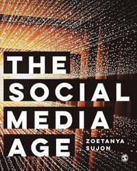 bokomslag The Social Media Age