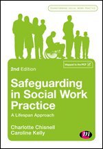 Charlotte Chisnell, Caroline Kelly - Safeguarding in Social Work Practice, Inbunden