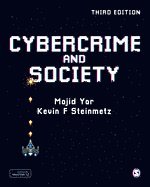 Majid Yar, Kevin F. Steinmetz - Cybercrime and Society, Häftad