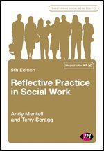 Andy Mantell, Terry Scragg - Reflective Practice in Social Work, Häftad