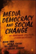 bokomslag Media, Democracy and Social Change
