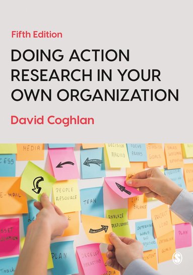 bokomslag Doing Action Research in Your Own Organization