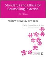 Standards Ethics for Counselling in Action 1