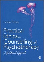 bokomslag Practical Ethics in Counselling and Psychotherapy