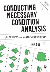 bokomslag Conducting Necessary Condition Analysis for Business and Management Students