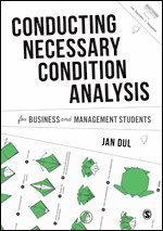 Conducting Necessary Condition Analysis for Business and Management Students 1