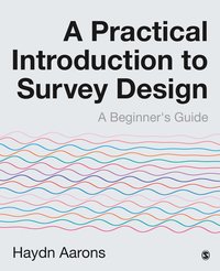 bokomslag A Practical Introduction to Survey Design