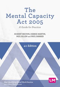 bokomslag The Mental Capacity Act 2005