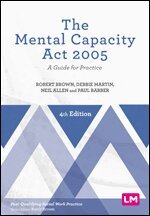 Robert Brown, Debbie Martin, Neil Allen, Paul Barber - The Mental Capacity Act 2005, Häftad