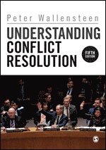 Peter Wallensteen - Understanding Conflict Resolution, Inbunden