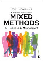 bokomslag A Practical Introduction to Mixed Methods for Business and Management