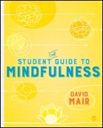 bokomslag The Student Guide to Mindfulness