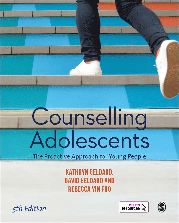 Kathryn Geldard, David Geldard, Rebecca Yin Foo, Rebecca (Educational and Developmental Psychologist) Yin Foo, Rebecca Yin Foo - Counselling Adolescents, Inbunden