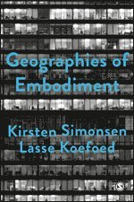 bokomslag Geographies of Embodiment