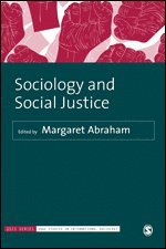 bokomslag Sociology and Social Justice